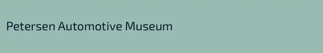 Petersen Automotive Museum